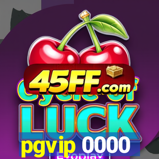 pgvip 0000